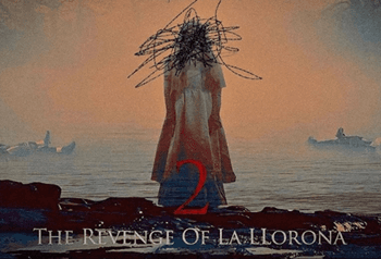 Movie Screening - The Revenge of La Llorona